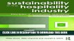 [DOWNLOAD] PDF Sustainability in the Hospitality Industry 2nd Ed: Principles of Sustainable