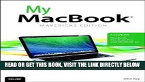 [Free Read] My MacBook (covers OS X Mavericks on MacBook, MacBook Pro, and MacBook Air) (My...)