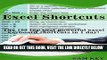 [Free Read] Excel Shortcuts: The 100 Top Best Powerful Excel Keyboard Shortcuts in 1 Day! (Excel,