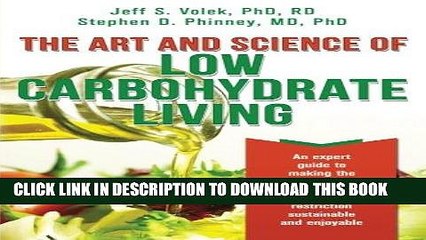 Best Seller The Art and Science of Low Carbohydrate Living: An Expert Guide to Making the