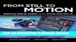 [Free Read] From Still to Motion: Editing DSLR Video with Final Cut Pro X 1st (first) by