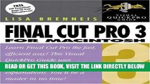 [Free Read] Final Cut Pro 3 for Macintosh: Visual QuickPro Guide by Lisa Brenneis (2002-04-03)