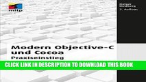 [Free Read] Modern Objective-C und Cocoa: Programmierung fÃ¼r Mac OS X und iPhone Free Online