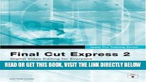[Free Read] Apple Pro Training Series: Final Cut Express 2 by Diana Weynand (2004-03-12) Full