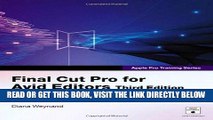 [Free Read] Apple Pro Training Series: Final Cut Pro for Avid Editors, 3rd Edition by Diana