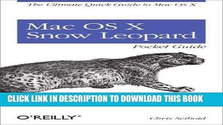 [Free Read] Mac OS X Snow Leopard Pocket Guide: The Ultimate Quick Guide to Mac OS X (Pocket ref /