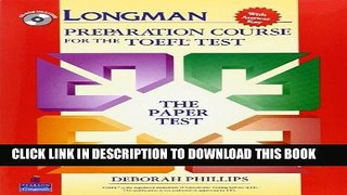 Read Now Longman Preparation Course for the TOEFL Test:  The Paper Test  (Student Book with Answer