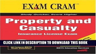 Read Now Property and Casualty Insurance License Exam Cram Download Online