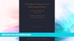 READ FULL  EUropean Labour Law and Social Policy, Cases and Materials Vol 2: Dignity, Equality and