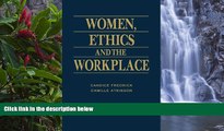 Big Deals  Women, Ethics and the Workplace  Best Seller Books Best Seller