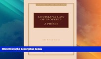 Big Deals  Louisiana Law of Property, A Precis (2012)  Best Seller Books Best Seller