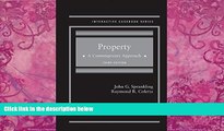 Books to Read  Property A Contemporary Approach, 3rd (Interactive Casebook Series)  Best Seller