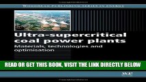 [New] Ebook Ultra-Supercritical Coal Power Plants: Materials, Technologies and Optimisation