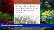Big Deals  Basic Real Estate and Property Law for Paralegals (Aspen College)  Best Seller Books