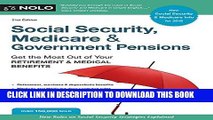 [Ebook] Social Security, Medicare   Government Pensions: Get the Most Out of Your Retirement