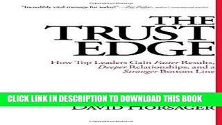 [Ebook] The Trust Edge: How Top Leaders Gain Faster Results, Deeper Relationships, and a Stronger