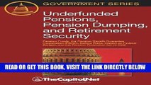 [New] Ebook Underfunded Pensions, Pension Dumping, and Retirement Security: Pension Funds, the