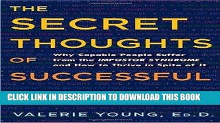 [Ebook] The Secret Thoughts of Successful Women: Why Capable People Suffer from the Impostor