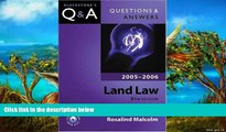 Big Deals  Questions   Answers Land Law 2005-2006 (Blackstone s Law Questions and Answers)  Full