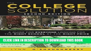 [Ebook] The College Solution: A Guide for Everyone Looking for the Right School at the Right Price