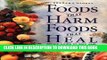 Best Seller Foods That Harm, Foods That Heal:  An A - Z Guide to Safe and Healthy Eating Free