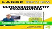 Read Now Lange Review Ultrasonography Examination with CD-ROM, 4th Edition (LANGE Reviews Allied