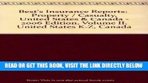 [New] Ebook Best s Insurance Reports:  Property / Casualty, United States   Canada - 2006 Edition,
