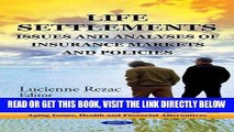 [New] Ebook Life Settlements: Issues and Analyses of Insurance Markets and Policies (Aging Issues,