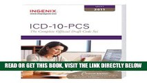 [New] Ebook ICD-10-PCS: The Complete Official Draft Code Set (2011 Draft) Free Read