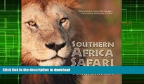 READ BOOK  Southern Africa Safari: Beyond the Concrete Jungle-South Africa, Botswana, Zambia FULL