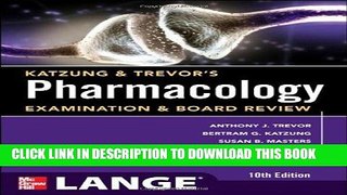 Read Now Katzung   Trevor s Pharmacology Examination and Board Review,10th Edition (Katzung