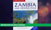 READ  Globetrotter Zambia and Victoria Falls (Globetrotter Travel Packs Series) FULL ONLINE