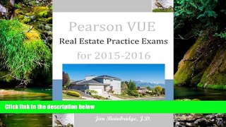 Must Have  Pearson VUE Real Estate Practice Exams for 2015-2016  READ Ebook Full Ebook
