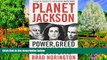 Must Have PDF  Planet Jackson: Power, greed and unions  Full Read Best Seller
