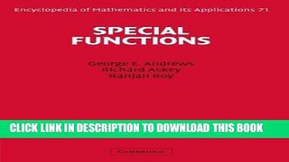 Read Now Special Functions (Encyclopedia of Mathematics and its Applications) Download Online