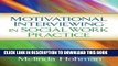 Ebook Motivational Interviewing in Social Work Practice (Applications of Motivational Interviewing