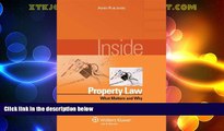 Big Deals  Inside Property Law: What Matters   Why (Inside Series)  Full Read Best Seller