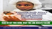 [New] Ebook Financing South Africa s National Health System Through National Health Insurance: