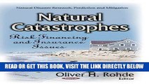 [New] Ebook Natural Catastrophes: Risk Financing and Insurance Issues (Natural Disasters Research,