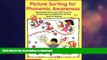 GET PDF  Picture Sorting for Phonemic Awareness: Reproducible Picture Cards with Hands-On Sorting