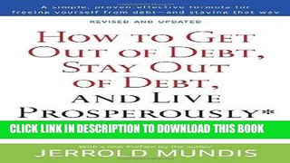 [Ebook] How to Get Out of Debt, Stay Out of Debt, and Live Prosperously*: Based on the Proven