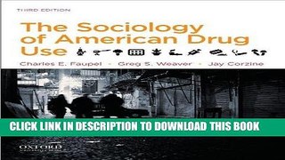 Ebook The Sociology of American Drug Use Free Download