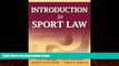 Books to Read  Introduction to Sport Law  Full Ebooks Best Seller