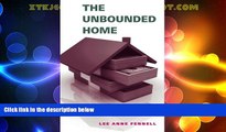 Big Deals  The Unbounded Home: Property Values Beyond Property Lines  Full Read Most Wanted