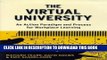 Read Now The Virtual University: An Action Paradigm and Process for Workplace Learning (Workplace