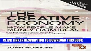 [PDF] The Creative Economy: How People Make Money from Ideas Download online