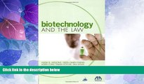 Big Deals  Biotechnology and the Law  Best Seller Books Most Wanted
