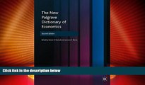 Big Deals  The New Palgrave Dictionary of Economics (8 Volume Set)  Best Seller Books Most Wanted