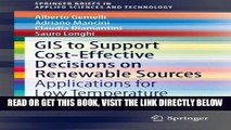 [New] Ebook GIS to Support Cost-effective Decisions on Renewable Sources: Applications for low