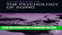 Best Seller Handbook of the Psychology of Aging, Eighth Edition (Handbooks of Aging) Free Read